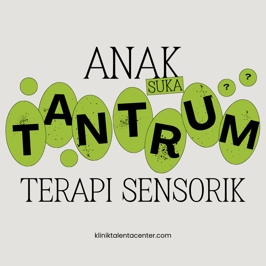 Anak Suka Tantrum? Terapi Sensorik!