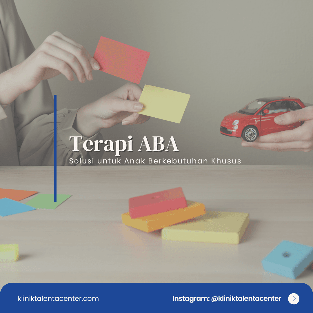 Terapi ABA: Solusi untuk Anak Berkebutuhan Khusus