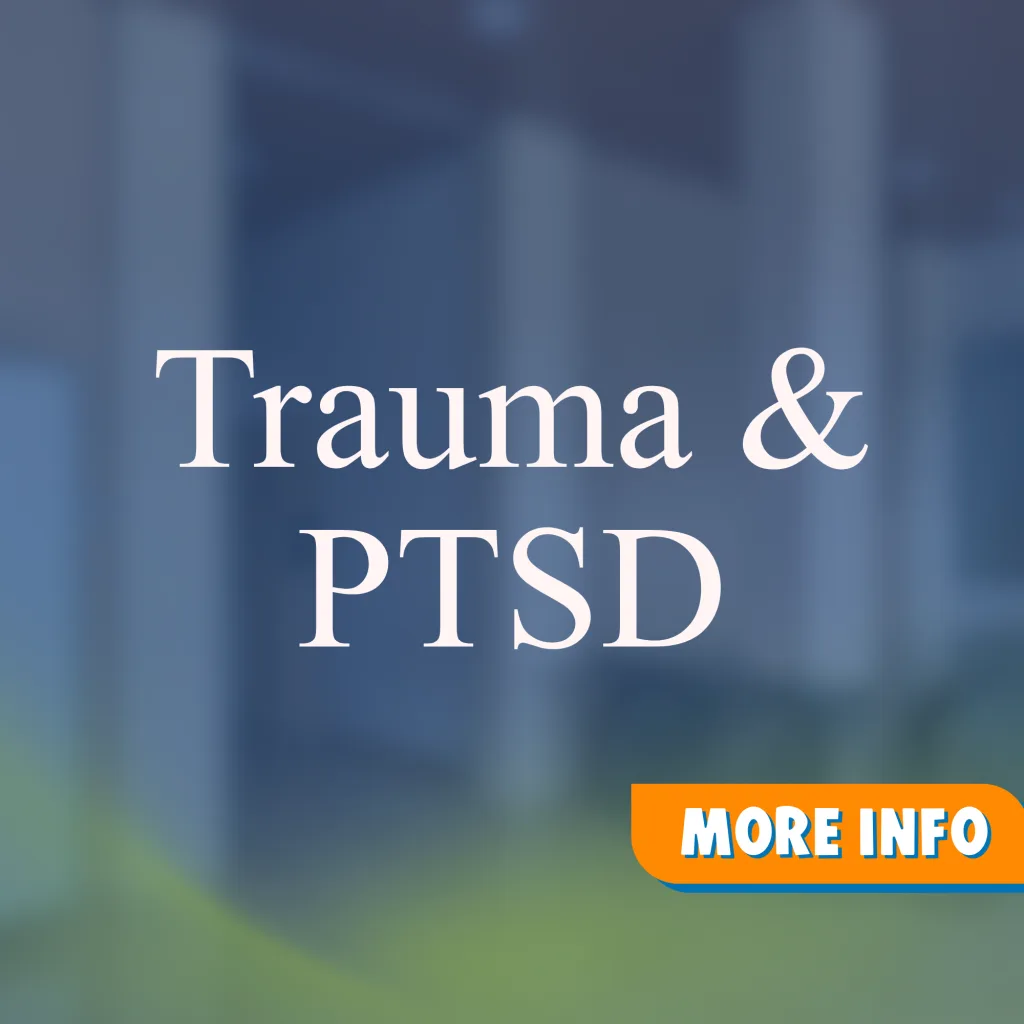 Trauma & PTSD